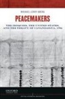 Oberg, Michael Leroy Oberg - Peacemakers