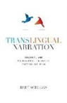 Bert Scruggs, Bert Mittchell Scruggs - Translingual Narration