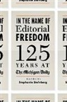 Stephanie Steinberg, Stephanie (EDT) Steinberg, Stephanie Steinberg - In the Name of Editorial Freedom