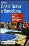 Costa Brava e Barcellona