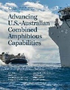 George Flynn, Maren Leed, Maren Mccreary Leed, J. D. McCreary - Advancing U.s.-Australian Combined Amphibious Capabilities