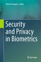 Patrizi Campisi, Patrizio Campisi - Security and Privacy in Biometrics