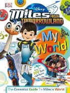 DK, Inc. (COR) Dorling Kindersley, Various, Dk Publishing - Miles from Tomorrowland