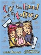 Laurie Friedman, Jennifer Kalis - On the Road with Mallory