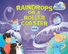 Belinda Jensen, Belinda/ Kurilla Jensen, Renee Kurilla, Renée Kurilla - Raindrops on a Roller Coaster