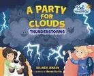 Belinda Jensen, Belinda/ Kurilla Jensen, Renee Kurilla, Renee Kurilla, Renée Kurilla - A Party for Clouds