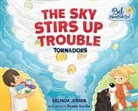 Belinda Jensen, Belinda/ Kurilla Jensen, Renee Kurilla, Renée Kurilla - The Sky Stirs Up Trouble