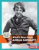 Jen Barton - What's Your Story, Amelia Earhart?