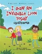 Brian P. Cleary, Brian P./ Watson Cleary, Richard Watson - I Saw an Invisible Lion Today