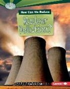 Samantha S Bell, Samantha S. Bell - How Can We Reduce Nuclear Pollution?