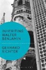 Gerhard Richter, Gerhard (Brown University Richter, Professor Gerhard (Brown University Richter, Andrew Benjamin - Inheriting Walter Benjamin