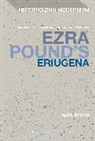 Dr Mark (University of Sydney Byron, Dr. Mark Byron, Mark Byron, Mark (University of Sydney Byron, Matthew Feldman, Erik Tonning - Ezra Pound's Eriugena