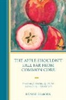 Skarbek, Denise Skarbek, Denise Skarbek - Apple Shouldn''t Fall Far From Common Core