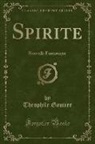 Theophile Gautier - Spirite