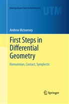 Andrew McInerney - First Steps in Differential Geometry