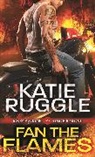 Katie Ruggle - Fan the Flames