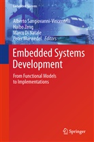 Marco Di Natale, Marco Di Natale et al, Peter Marwedel, Alberto Sangiovanni-Vincentelli, Haib Zeng, Haibo Zeng - Embedded Systems Development