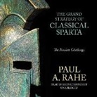 Paul A. Rahe, Bronson Pinchot - The Grand Strategy of Classical Sparta: The Persian Challenge (Hörbuch)