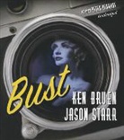 Ken Bruen, Jason Starr, Peter Berkrot - Bust (Audiolibro)