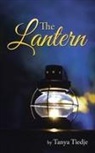 Tanya Tiedje - The Lantern