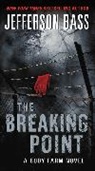 Jefferson Bass - The Breaking Point