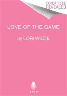 Lori Wilde - Love of the Game