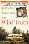 Carine McCandless - The Wild Truth