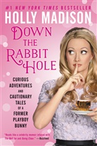 Holly Madison - Down the Rabbit Hole