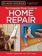Cool Springs Press (COR), Editors of Cool Springs Press, Editors of Cool Springs Press - Black & Decker Complete Photo Guide to Home Repair