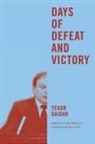 Yegor Gaidar - Days of Defeat and Victory