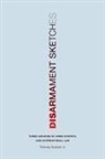 Thomas Graham, Thomas Jr. Graham - Disarmament Sketches