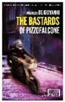 Maurizio De Giovanni, Maurizio de Giovanni, Antony Shugaar - The Bastards of Pizzofalcone