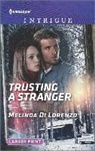 Melinda Di Lorenzo - Trusting a Stranger