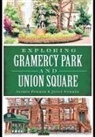 Joyce Pommer, Alfred Pommer, Joyce Pommer - Exploring Gramercy Park and Union Square