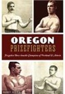Barney Blalock - Oregon Prizefighters:: Forgotten Bare-Knuckle Champions of Portland & Astoria