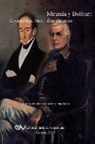 Giovanni MEZA DORTA - MIRANDA Y BOLÍVAR. Dos visiones