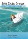 F. Isabel Campoy, Alma Flor ADA - Esta Linda La Mar