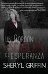 Sheryl Griffin - Un Cordon Escarlata de Esperanza