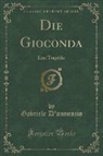 Gabriele D'Annunzio - Die Gioconda