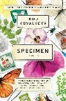 Irina Kovalyova - Specimen