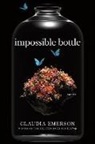 Claudia Emerson - Impossible Bottle