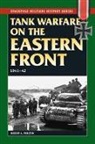 Robert Forczyk, Robert A. Forczyk - Tank Warfare on the Eastern Front 1941-1942