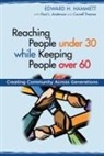 Paul L Anderson, Paul L. Anderson, Edward Hammett, Edward H Hammett, Edward H. Hammett, Cornell Thomas - Reaching People Under 30 While Keeping People over 60