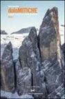 Alessandro Beber - DoloMitiche. Opere d'arte a cielo aperto