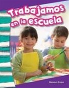 Sharon Coan - Trabajamos En La Escuela
