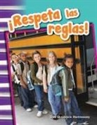 Gail Hennessey - ¡Respeta Las Reglas!