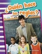 Gail Hennessey - ¿Quién Hace Las Reglas?