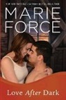 Marie Force - Love After Dark