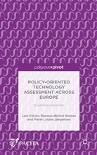 Lars Nielsen Kluver, Pacita, Rasmus Ã˜jvind Nielsen, Howell, Marie Louise JÃ¸rgensen, Marie Louise Jorgensen... - Policy-Oriented Technology Assessment Across Europe