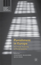 Vincenz Ruggiero, Vincenzo Ruggiero, Vincenzo Ryan Ruggiero, Mick Ryan, Ruggiero, V Ruggiero... - Punishment in Europe